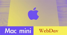 在 Mac mini Server 上配置 WebDAV 文件共享